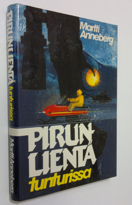 Martti Anneberg : Pirunlientä tunturissa