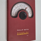 Philip Roth : Mieheni oli kommunisti - pikkukuva 1