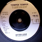 TEMPER TEMPER :: IT'S ALL OUTTA LOVIN' YOU :: VINYYLI 7" - pikkukuva 4