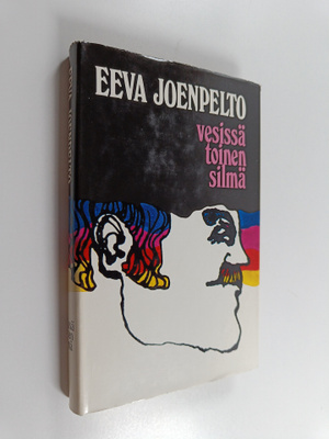 Eeva Joenpelto : Vesissä toinen silmä