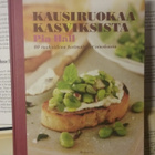 Pia Hall - Kausiruokaa kasviksista (sid.) - pikkukuva 1