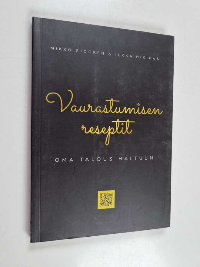 Mikko Sjögren ym. : Vaurastumisen reseptit