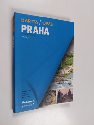 Praha : kartta+opas : nähtävyydet, ostokset, ravintolat, ...