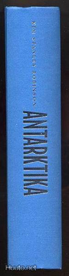 Robinson, Kim Stanley. Antarktika (1.p.,2000)