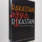 Tuula Vainikainen : Rakastan, rikastan : polkuja parempaa... - pikkukuva 1
