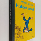 Astrid Lindgren : Eläköön Eemeli - pikkukuva 1