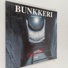 Jouni Töyrylä : Bunkkeri - pikkukuva 1