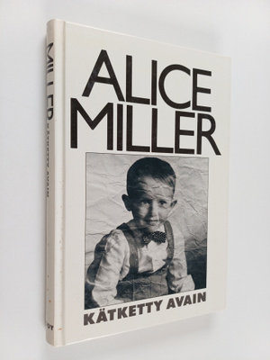 Alice Miller : Kätketty avain