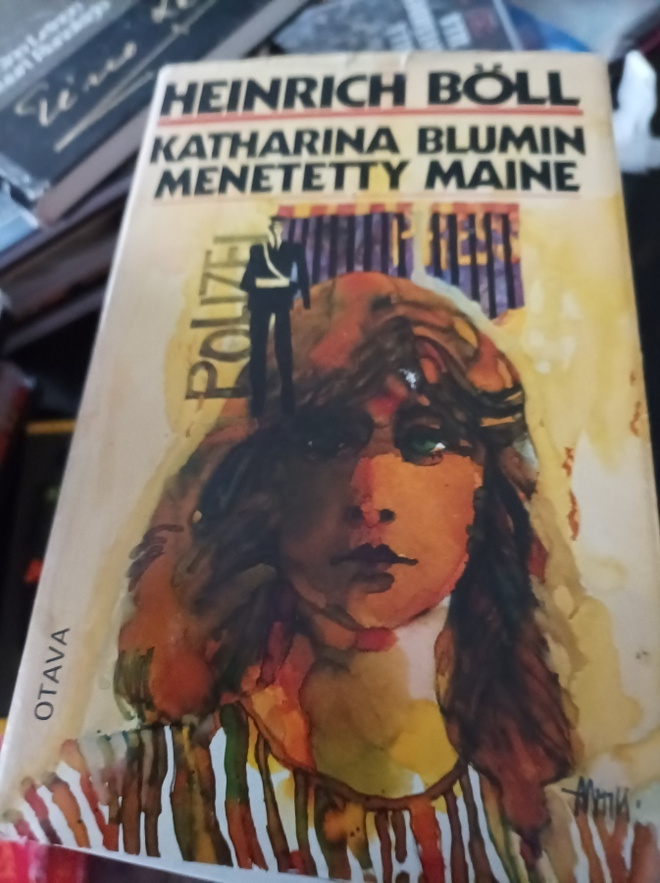 Heinrich Böll Katharina Blumin menetetty maine