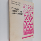 Kaarle Kurki-Suonio ym. : Fysiikan merkitykset ja rakenteet - pikkukuva 1