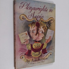 Albert Edward Wilson : Playwrights in Aspic - Some Variat... - pikkukuva 1