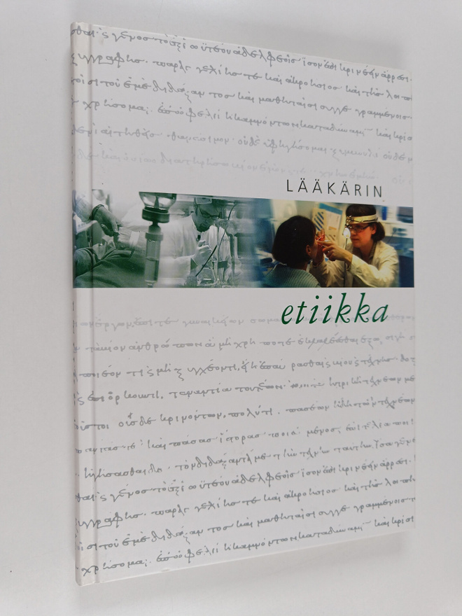 Samuli (toim.) Saarni : Lääkärin etiikka