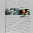 Samuli (toim.) Saarni : Lääkärin etiikka - pikkukuva 1