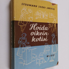 Astrid Stoumann : Hoida oikein kotisi - pikkukuva 1