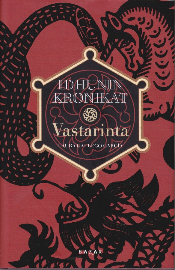 Laura Gallego García: Idhunin kronikat 1 Vastarinta (2010)