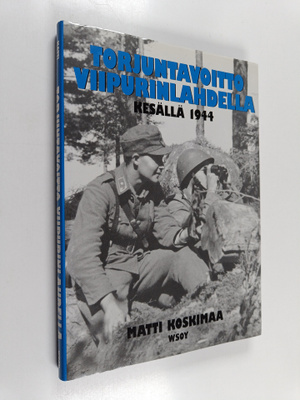 Matti Koskimaa : Torjuntavoitto Viipurinlahdella kesällä ...