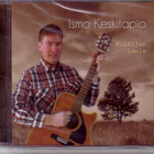 cd, Ismo Keskitapio - Kulkijan laulu - UUSI [hengelliset lau - pikkukuva 1