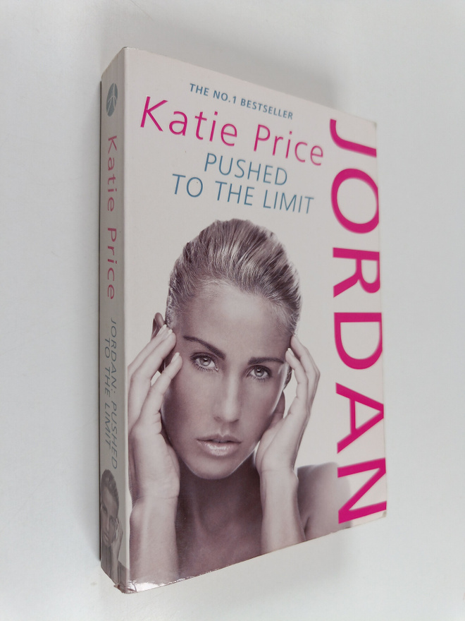 Katie Price : Jordan: Pushed to the Limit