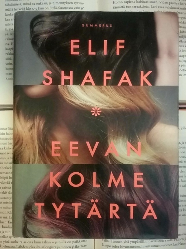 Elif Shafak - Eevan kolme tytärtä (sid.)