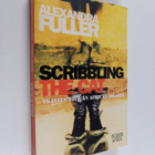 Alexandra Fuller : Scribbling The Cat - pikkukuva 1