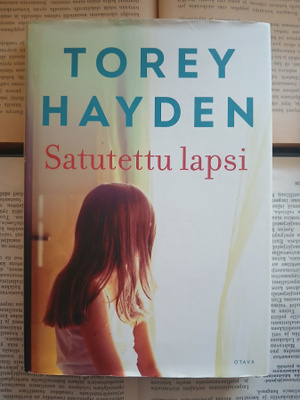 Torey Hayden - Satutettu lapsi (sid.)