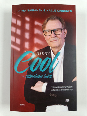 Jorma Sairanen ym. : Daddy Cool - viimeinen luku. Televis...