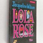 Jacqueline Wilson : Lola Rose - pikkukuva 1