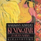 Marjaana Aumasto - Kuningatar ja muita naisia - pikkukuva 1