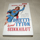 Shauna Reid Dieettitytön huimat seikkailut -pok - pikkukuva 1