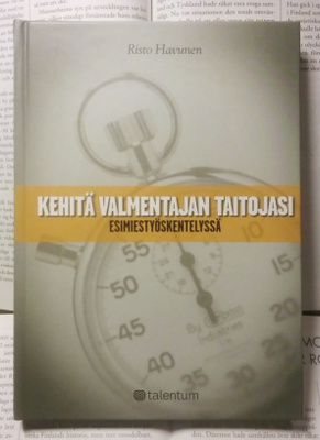 Kehitä valmentajan taitojasi esimiestyöskentelyssä (sid.)