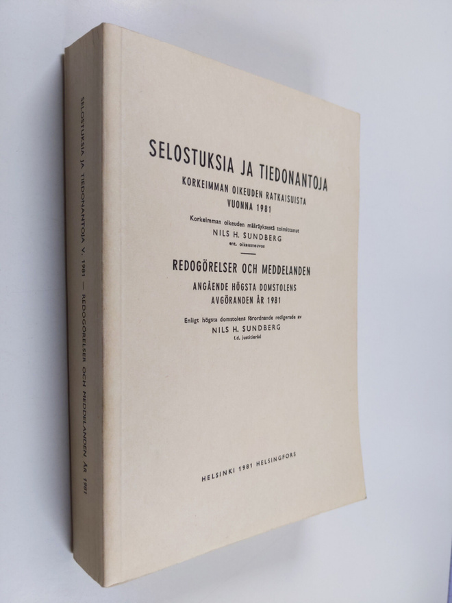 Selostuksia ja tiedonantoja Korkeimman oikeuden ratkaisui...