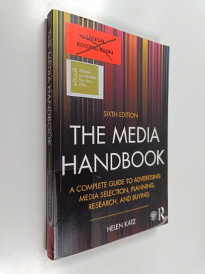 Helen Katz : The media handbook : a complete guide to adv...