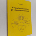 Risto Pelin : Projektin suunnittelun ja valvonnan menetelmät - pikkukuva 1