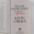 Kevin O'Brien : Tell Me You're Sorry (signeerattu) - pikkukuva 3