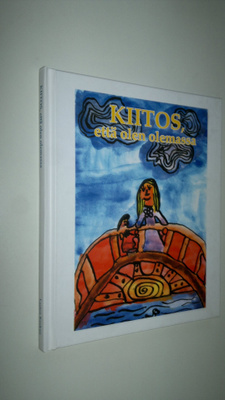 Kiitos, että olen olemassa