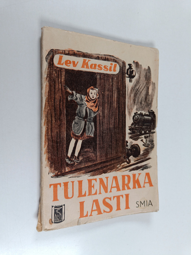 Leo Kassil : Tulenarka lasti