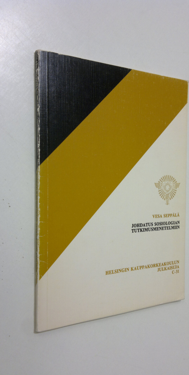 Vesa Seppälä : Johdatus sosiologian tutkimusmenetelmiin