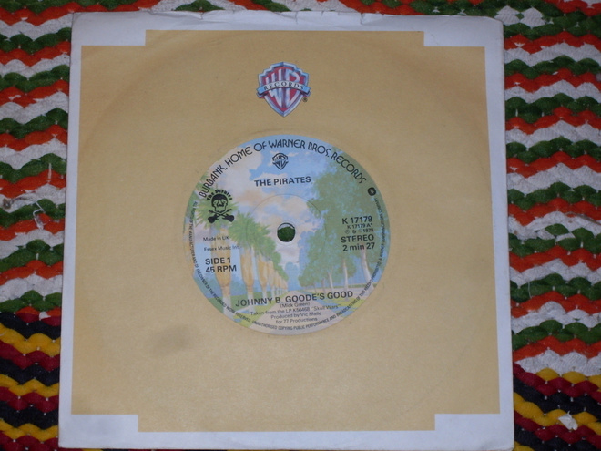 7" PIRATES - Johnny B.Goode's Good - single 1978 rock  EX
