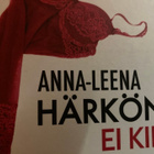 ANNA-LEENA HÄRKÖNEN: EI KIITOS - pikkukuva 2