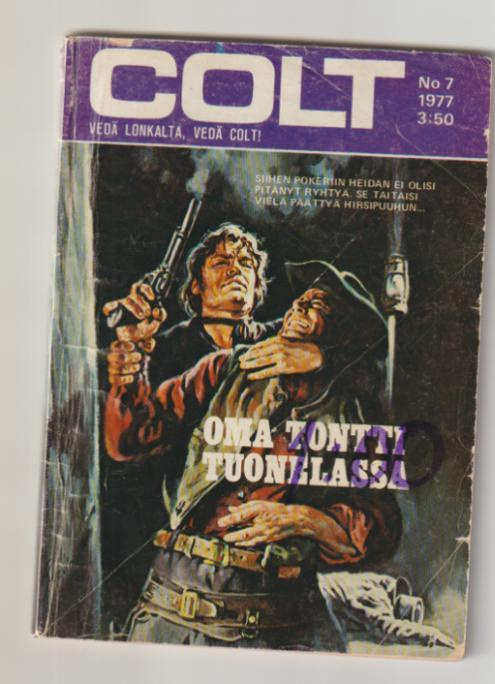 Colt 7/1977 - Oma Tontti Tuonelassa