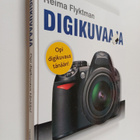 Reima Flyktman : Digikuvaaja : opi digikuvaus tänään - pikkukuva 1