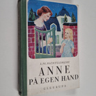 Lucy Maud Montgomery : Anne på egen hand - pikkukuva 1
