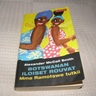 Alexander McCall Smith Botswanan iloiset rouvat -pok - pikkukuva 1