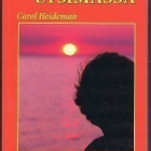 Carol Heideman: Valoa etsimässä - pikkukuva 1
