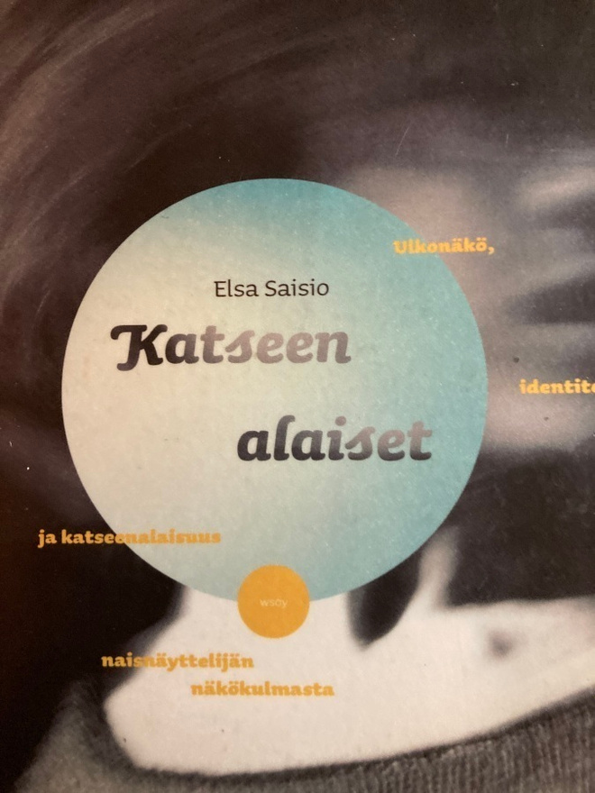 ELSA SAISIO: KATSEEN ALAISET