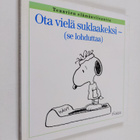 Charles M. Schulz : Ota vielä suklaakeksi : se lohduttaa - pikkukuva 1