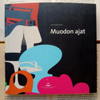 Ulla Seppälä-Kaven - Muodon ajat (nid., sign.) - pikkukuva 1