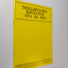 Teollisuuden koulutus 1974 ja 1979 - pikkukuva 1