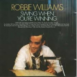 Robbie Williams - Swing When Youre Winning (CD)