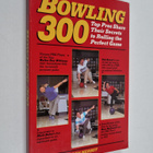 Dan Herbst : Bowling 300 - Top Pros Share Their Secrets t... - pikkukuva 1